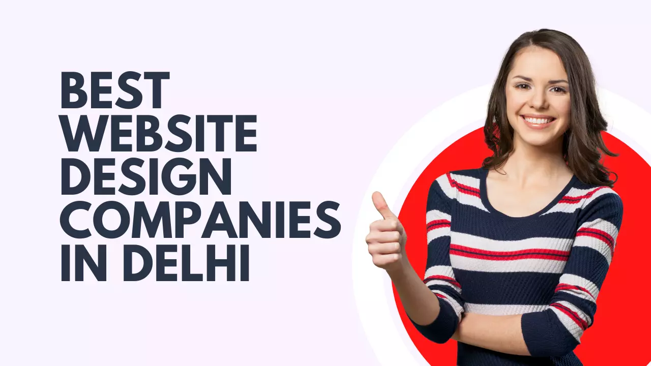 Best Website Design Companies in Delhi