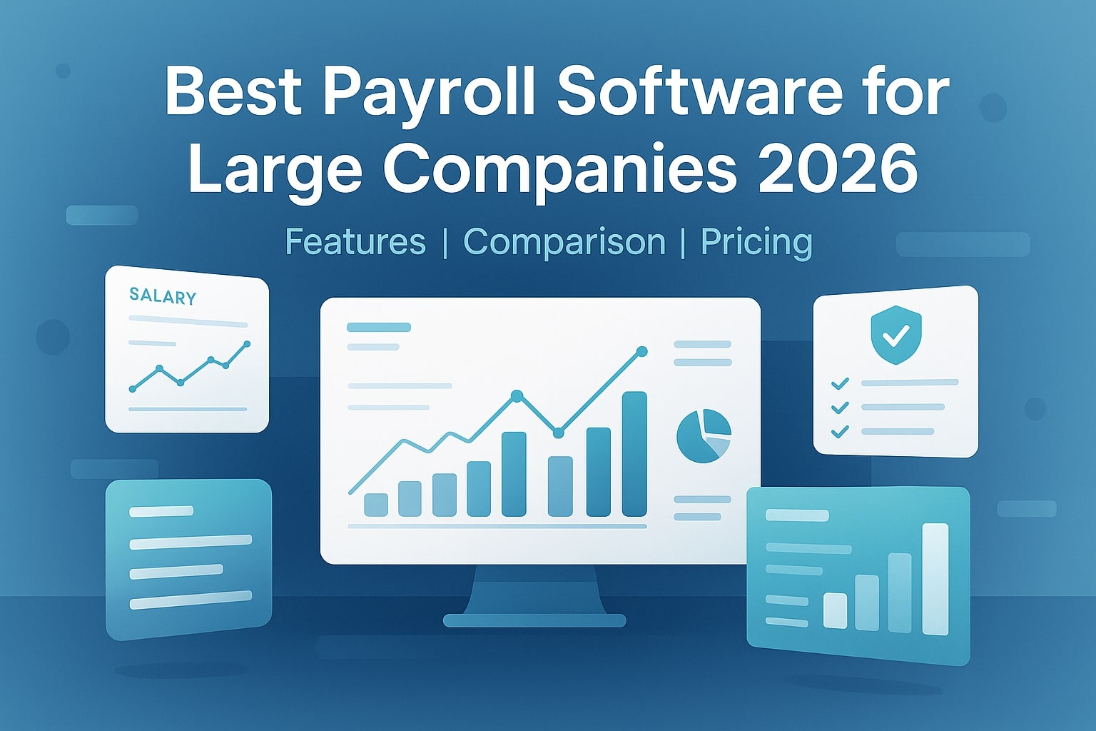 Best Payroll Software for Large Companies